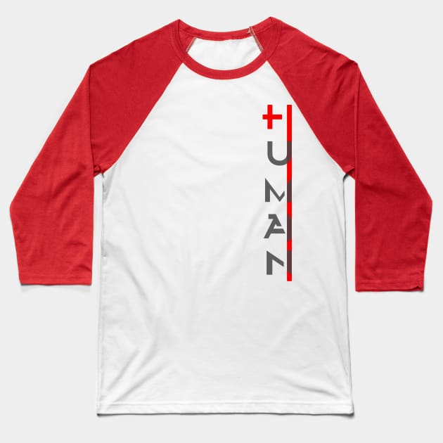 Human Dark Baseball T-Shirt by HiLoDesigns